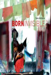 E-book, Born invisible, McKinnon, Sheila, Gangemi