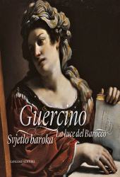 eBook, Guercino : la luce del barocco = svjetlo baroka, Gangemi