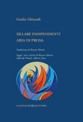 E-book, Sillabe indipendenti : aria di prosa, Ghirardi, Giulio, Gangemi
