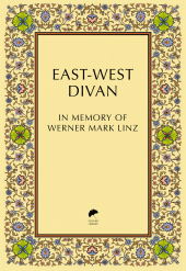 E-book, East-West Divan : In Memory of Werner Mark Linz, Gingko