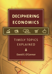 E-book, Deciphering Economics : Timely Topics Explained, Greenwood Press
