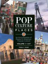 E-book, Pop Culture Places : An Encyclopedia of Places in American Popular Culture [3 volumes], Greenwood Press