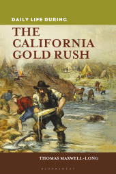 E-book, Daily Life during the California Gold Rush, Greenwood Press