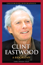 E-book, Clint Eastwood : A Biography, Greenwood Press