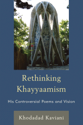 E-book, Rethinking Khayyaamism : His Controversial Poems and Vision, Hamilton Books