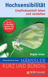eBook, Hochsensibilität : Empfindsamkeit leben und verstehen, Hänssler
