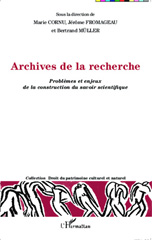 eBook, Archives de la recherche : problèmes et enjeux de la construction du savoir scientifique, L'Harmattan