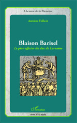 E-book, Blaison Barisel : le pire officier du duc de Lorraine, Follain, Antoine, L'Harmattan