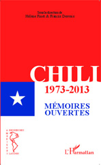 eBook, Chili 1973-2013 : mémoires ouvertes, L'Harmattan