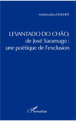 eBook, Levantado do chao de José Saramago : une poétique de l'exclusion, L'Harmattan