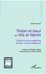 E-book, Tristan et Iseut et Wis et Ramin : origines indo-européennes de deux romans médiévaux, L'Harmattan