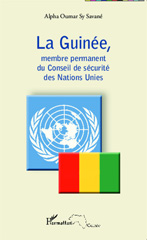 E-book, La Guinée, membre permanent du Conseil de sécurité des Nations unies, L'Harmattan Guinée