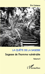 E-book, Sagesse de l'homme vulnérable, vol. 2: La quête de la sagesse, L'Harmattan