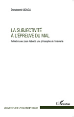E-book, La subjectivité à l'épreuve du mal : réfléchir avec Jean Nabert à une philosophie de l'intériorité, L'Harmattan