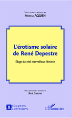 E-book, L'érotisme solaire de René Depestre : éloge du réel merveilleux féminin, L'Harmattan