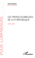 E-book, Les Trente Glorieuses de la Ve République : 1958-1988, L'Harmattan