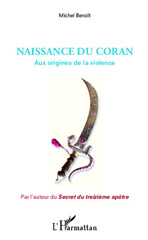 E-book, Naissance du Coran : aux origines de la violence, L'Harmattan
