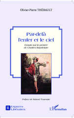 E-book, Par-delà l'enfer et le ciel : essais sur la pensée de Charles Baudelaire, L'Harmattan