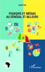 E-book, Pouvoirs et médias au Sénégal et ailleurs, L'Harmattan