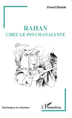 E-book, Rahan chez le psychanalyste, Hachet, Pascal, 1962-, L'Harmattan