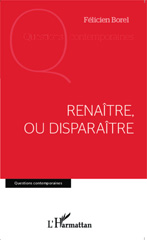 E-book, Renaître, ou disparaître, L'Harmattan