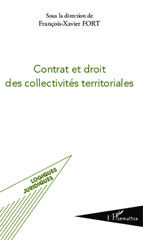 E-book, Contrat et droit des collectivités territoriales : actes de la première Université d'été du droit des collectivités territoriales, 2-6 juillet 2012, L'Harmattan