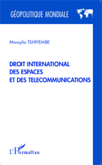 E-book, Droit international des espaces et des télécommunications, L'Harmattan