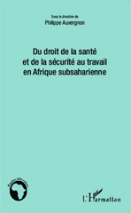 E-book, Du droit de la santé et de la sécurité au travail en Afrique subsaharienne, L'Harmattan