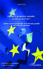 E-book, Europe à géométrie variable : la survie de l'UE? : quatre scénarios prospectifs sur le devenir possible de l'Union européenne, L'Harmattan