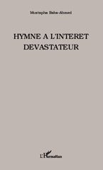 eBook, Hymne à l'Intérêt dévastateur, L'Harmattan