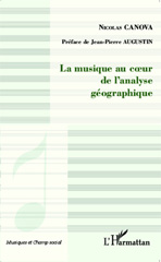 E-book, La musique au coeur de l'analyse géographique, Canova, Nicolas, L'Harmattan