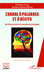 E-book, L'arbre à palabres et à récits : de l'Afrique au Brésil en passant par la Bretagne, L'Harmattan