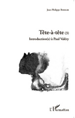 E-book, Tête-à-tête : introduction(s) à Paul Valéry, vol. 3, L'Harmattan