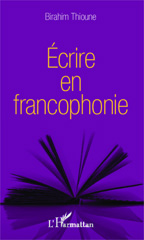 E-book, Écrire en francophonie, L'Harmattan