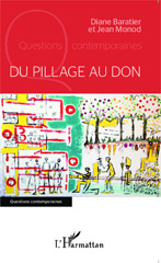E-book, Du pillage au don : critique de l'idée de civilisation, Baratier, Diane, L'Harmattan