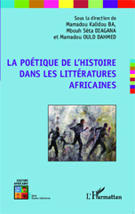 eBook, La poétique de l'histoire dans les littératures africaines, L'Harmattan