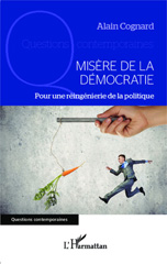 E-book, Misère de la démocratie : pour une réingénierie de la politique, L'Harmattan