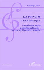 E-book, Les pouvoirs de la musique : du diabolus in musica au showbiz traditionnel : la Corse, un laboratoire exemplaire, Salini, Dominique, L'Harmattan