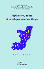 E-book, Population, santé et développement au Congo : actes des journées scientifiques sur Population, santé et développement, Brazzaville, 20-22 novembre 2012, L'Harmattan
