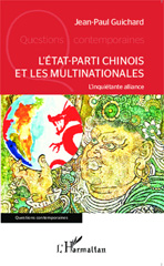 E-book, L'État-parti chinois et les multinationales : l'inquiétante alliance, L'Harmattan