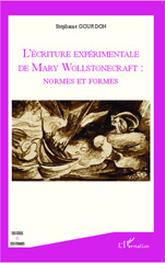 eBook, L'écriture expérimentale de Mary Wollstonecraft : normes et formes, L'Harmattan