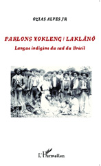 E-book, Parlons xokleng-laklano : langue indigène du sud du Brésil, L'Harmattan