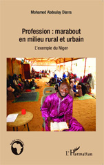 E-book, Profession marabout en milieu rural et urbain : l'exemple du Niger, L'Harmattan