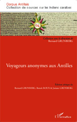 E-book, Corpus antillais : collection de sources sur les Indiens caraïbes, vol. 4: Voyageurs anonymes aux Antilles, L'Harmattan