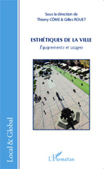 E-book, Esthétiques de la ville : équipements et usages, L'Harmattan