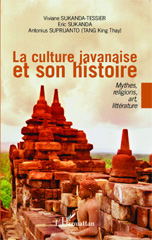 eBook, La culture javanaise et son histoire : mythes, religions, art, littérature, L'Harmattan