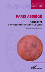 eBook, Paris assiégé : 1870-1871 : correspondance Fouqué-Le Coeur, L'Harmattan