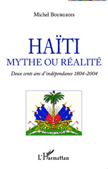 E-book, Haïti, mythe ou réalité : deux cents ans d'indépendance 1804-2004, L'Harmattan