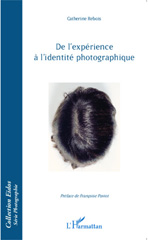 E-book, De l'expérience à l'identité photographique, L'Harmattan