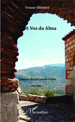 E-book, A Voz da Alma : Crônicas de um Convite à Vida, Editions L'Harmattan